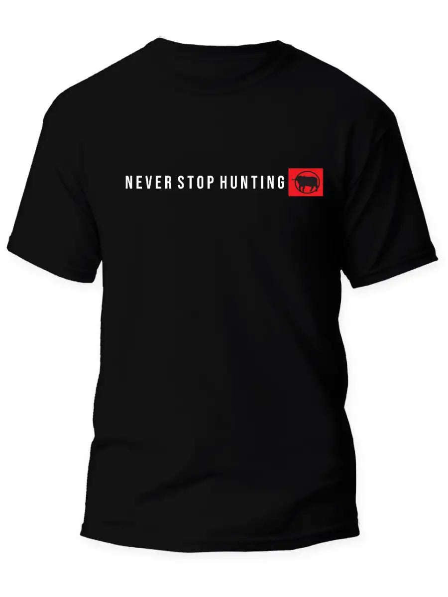 Never Stop Hunting - Black